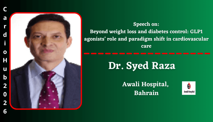 Dr. Syed Raza | Speaker | Cardio Hub 2026